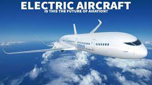 The Future of Electric Aviation